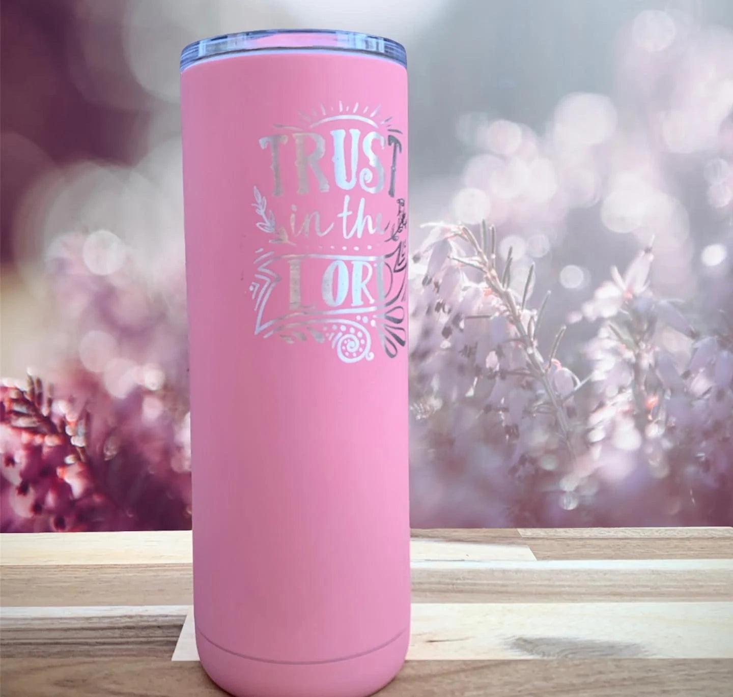 Trust in the Lord Scripture Engraved Art 20 oz Insulated Stainless Steel Cups