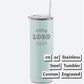 Personalized 20 oz Stainless Steel Tumbler